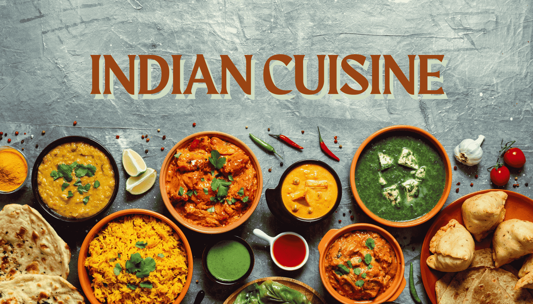 Most Popular Indian Cuisine Dishes That Everyone Must Try